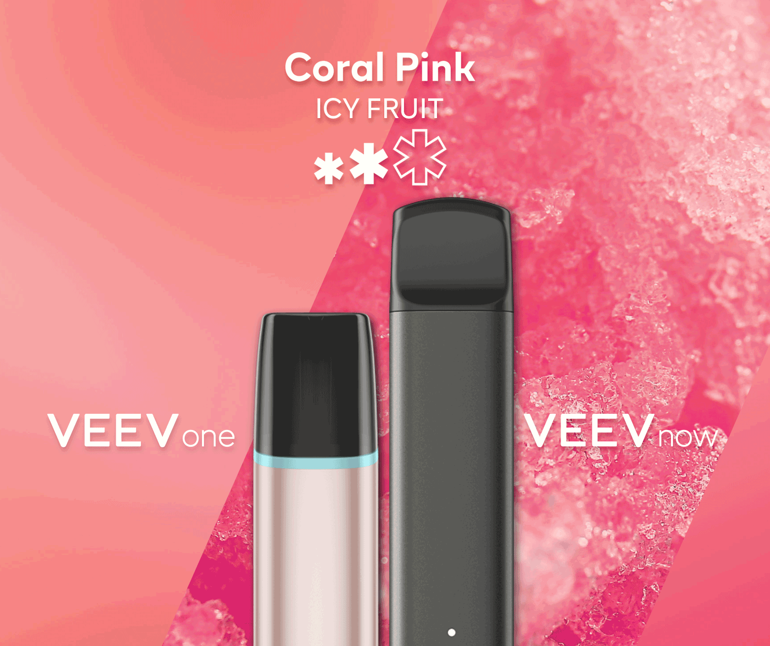 A VEEV ONE pod device and VEEV NOW disposable, both in Coral Pink flavour.