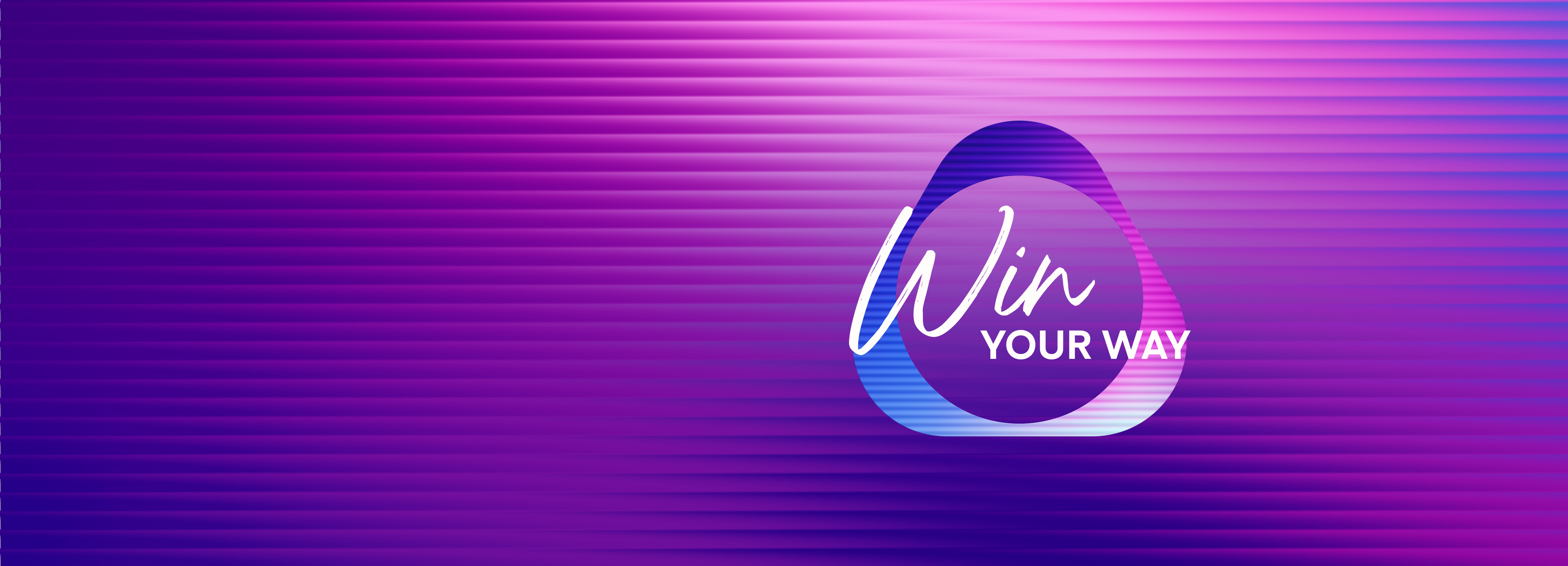 Purple gradient background with "Win Your Way" text.