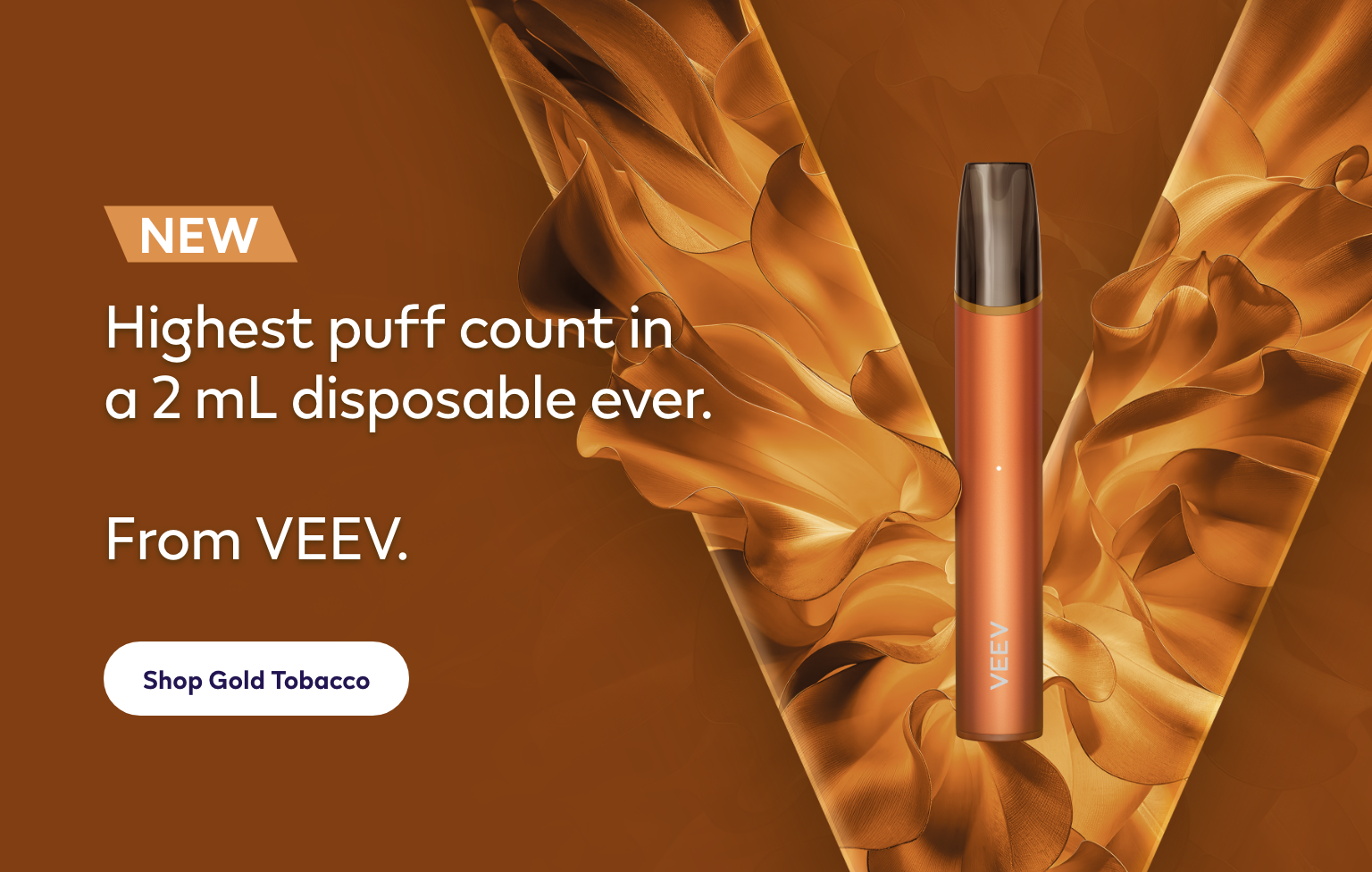 A VEEV NOW 2 mL ULTRA Gold Tobacco on an orange background. NEW! Highest puff count in a 2 mL disposable ever. From VEEV. Shop GOLD TOBACCO.